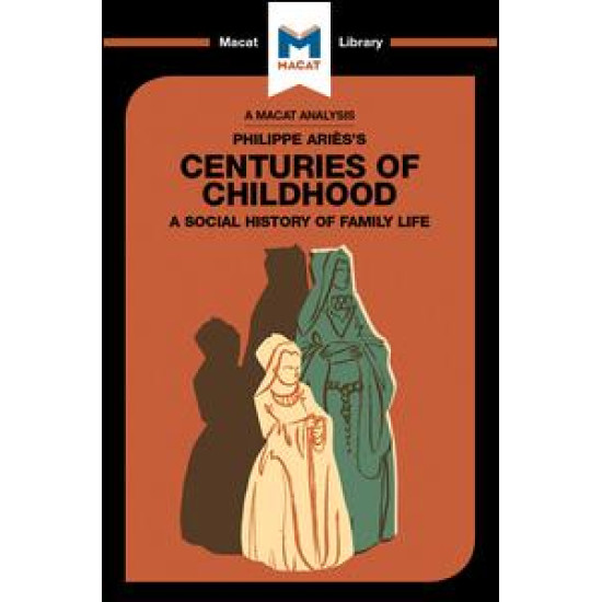 Centuries of Childhood Centuries of Childhood