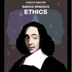 Baruch Spinoza's Ethics Baruch Spinoza's Ethics