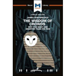 James Surowiecki's The Wisdom of Crowds
