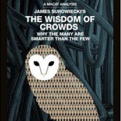 James Surowiecki's The Wisdom of Crowds