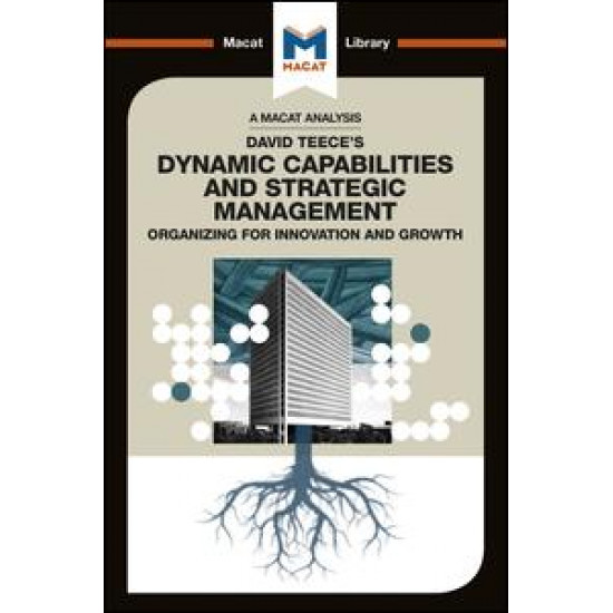 David J.Teece's Dynamic Capabilites and Strategic Management