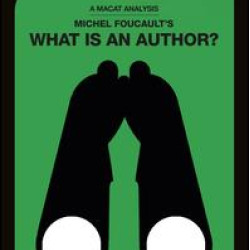 Michel Foucault's What is an Author? Michel Foucault's What is an Author?