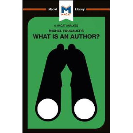 Michel Foucault's What is an Author?