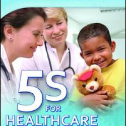 Clinical 5S for Healthcare