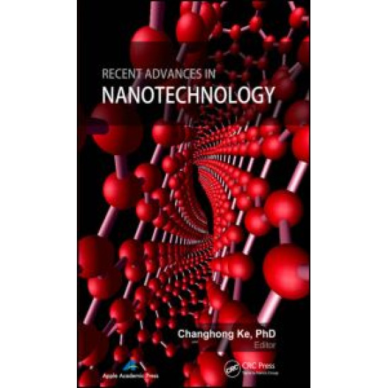 Recent Advances in Nanotechnology Recent Advances in Nanotechnology