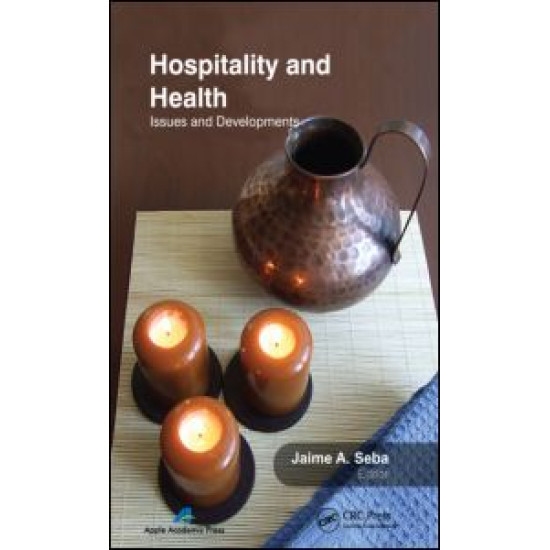 Hospitality and Health Hospitality and Health