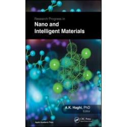 Research Progress in Nano and Intelligent Materials