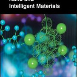 Research Progress in Nano and Intelligent Materials Research Progress in Nano and Intelligent Materials
