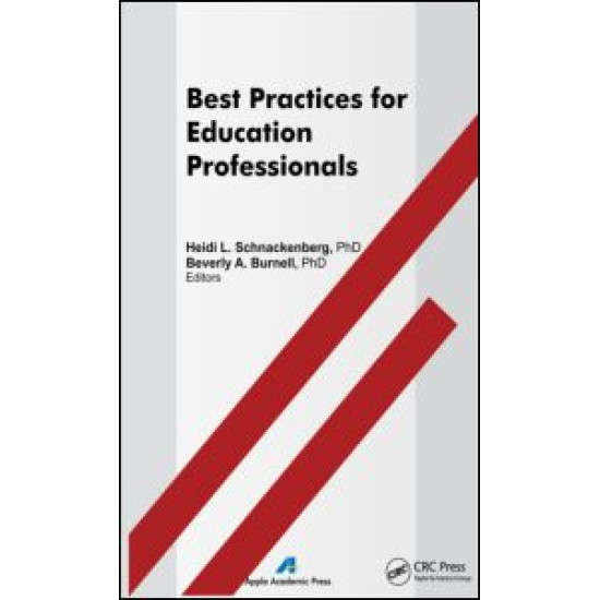 Best Practices for Education Professionals Best Practices for Education Professionals