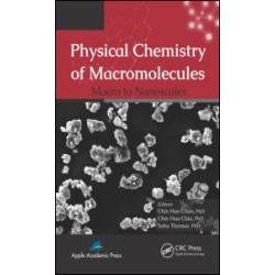 Physical Chemistry of Macromolecules
