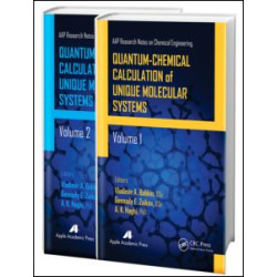 Quantum-Chemical Calculation of Unique Molecular Systems, Two-Volume Set