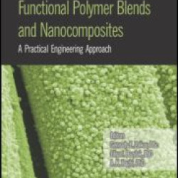 Functional Polymer Blends and Nanocomposites