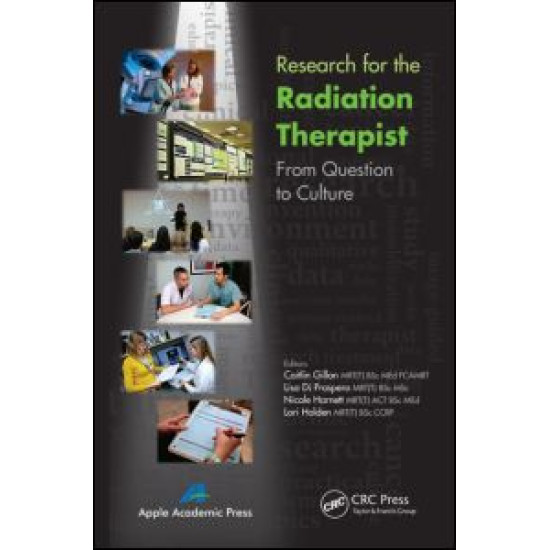 Research for the Radiation Therapist Research for the Radiation Therapist