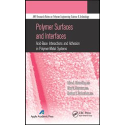 Polymer Surfaces and Interfaces