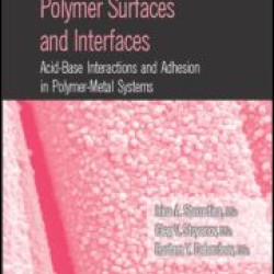 Polymer Surfaces and Interfaces Polymer Surfaces and Interfaces