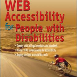 Web Accessibility for People with Disabilities Web Accessibility for People with Disabilities