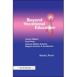 Beyond Vocational Education Beyond Vocational Education