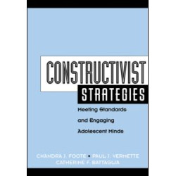 Constructivist Strategies Constructivist Strategies