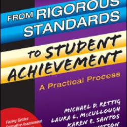 From Rigorous Standards to Student Achievement