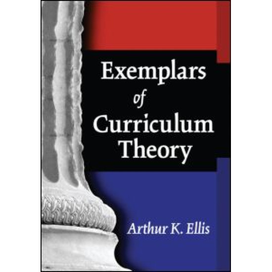 Exemplars of Curriculum Theory