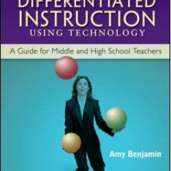 Differentiated Instruction Using Technology Differentiated Instruction Using Technology