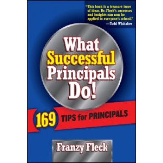 What Successful Principals Do