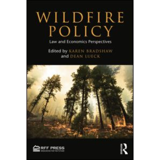 Wildfire Policy Wildfire Policy