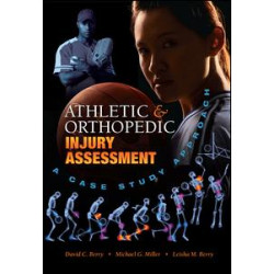 Athletic and Orthopedic Injury Assessment Athletic and Orthopedic Injury Assessment