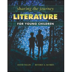 Sharing the Journey: Literature for Young Children Sharing the Journey: Literature for Young Children