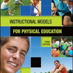 Instructional Models in Physical Education Instructional Models in Physical Education