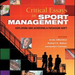 Critical Essays in Sport Management Critical Essays in Sport Management