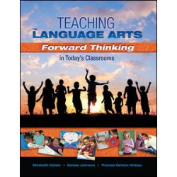 Teaching the Language Arts Teaching the Language Arts