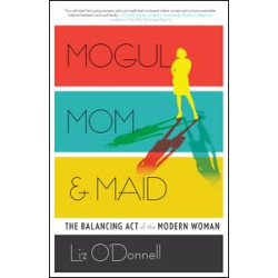 Mogul, Mom, & Maid Mogul, Mom, & Maid