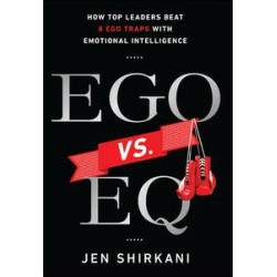 Ego vs. EQ Ego vs. EQ