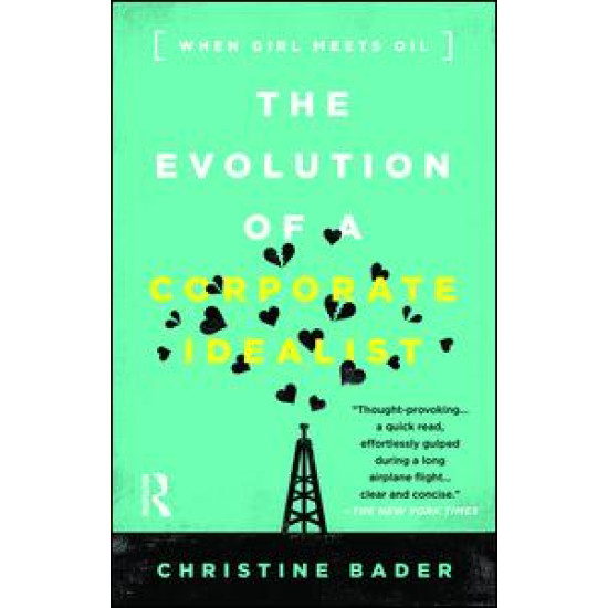 Evolution of a Corporate Idealist Evolution of a Corporate Idealist