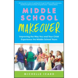 Middle School Makeover Middle School Makeover