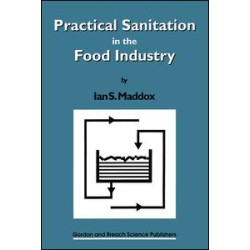 Practical Sanitation in the Food Industry Practical Sanitation in the Food Industry