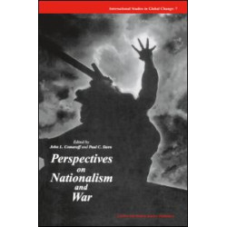 Perspectives on Nationalism and War Perspectives on Nationalism and War