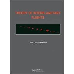 Theory of Interplanetary Flights Theory of Interplanetary Flights