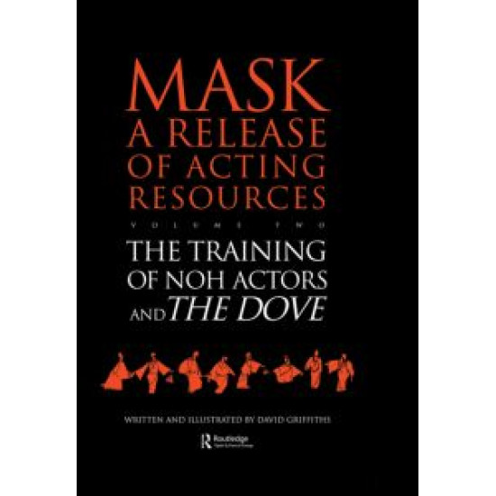 The Training of Noh Actors and The Dove