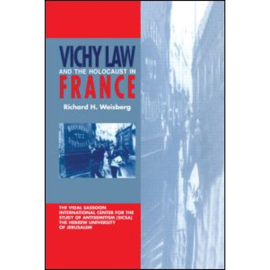 Vichy Law and the Holocaust in France