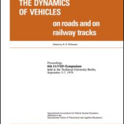 The Dynamics of Vehicles on Roads and on Tracks The Dynamics of Vehicles on Roads and on Tracks