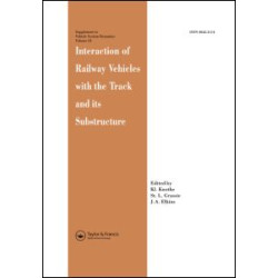 Interaction of Railway Vehicles with the Track and Its Substructure Interaction of Railway Vehicles with the Track and Its Substructure
