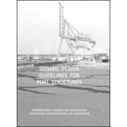 Seismic Design Guidelines for Port Structures