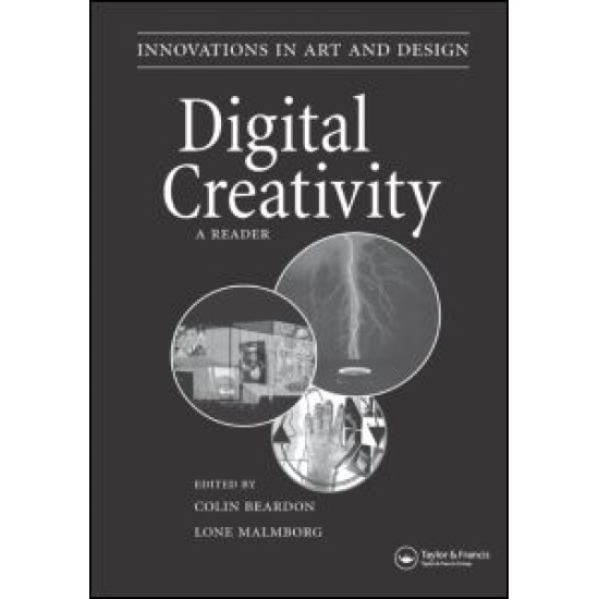 Digital Creativity: a Reader