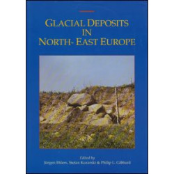 Glacial Deposits in Northeast Europe Glacial Deposits in Northeast Europe