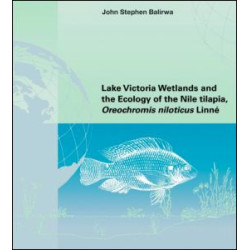 Lake Victoria Wetlands and the Ecology of the Nile Tilapia Lake Victoria Wetlands and the Ecology of the Nile Tilapia