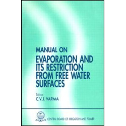 Manual on Evaporation and Its Restriction from Free Water Surfaces Manual on Evaporation and Its Restriction from Free Water Surfaces
