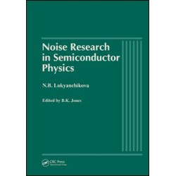 Noise Research in Semiconductor Physics Noise Research in Semiconductor Physics