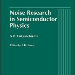 Noise Research in Semiconductor Physics Noise Research in Semiconductor Physics